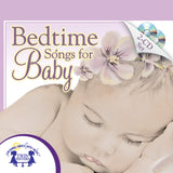 Bedtime Songs for Baby [Audio CD, 2-Disc Set, Twin Sisters Productions, ©2013]